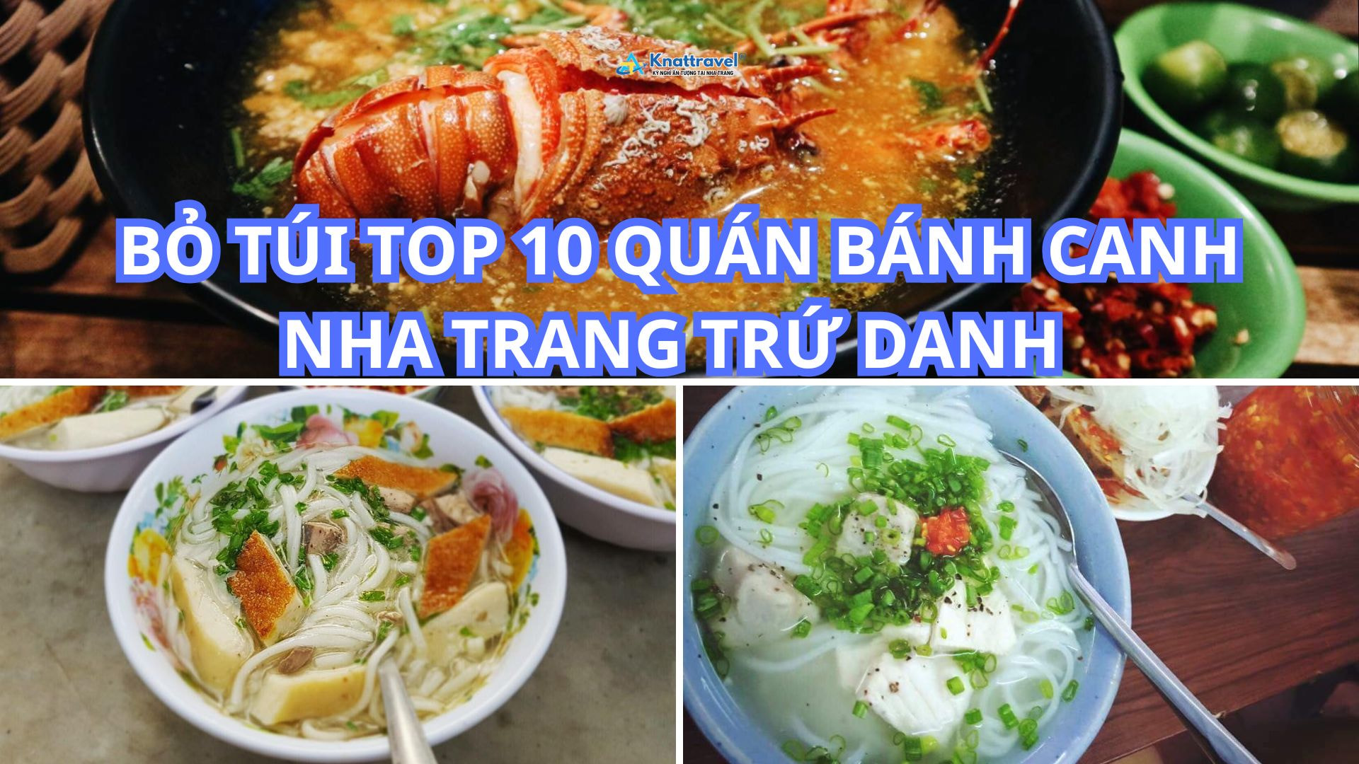 Top 10 quan banh canh nha trang ngon knat travel 0343317666 11