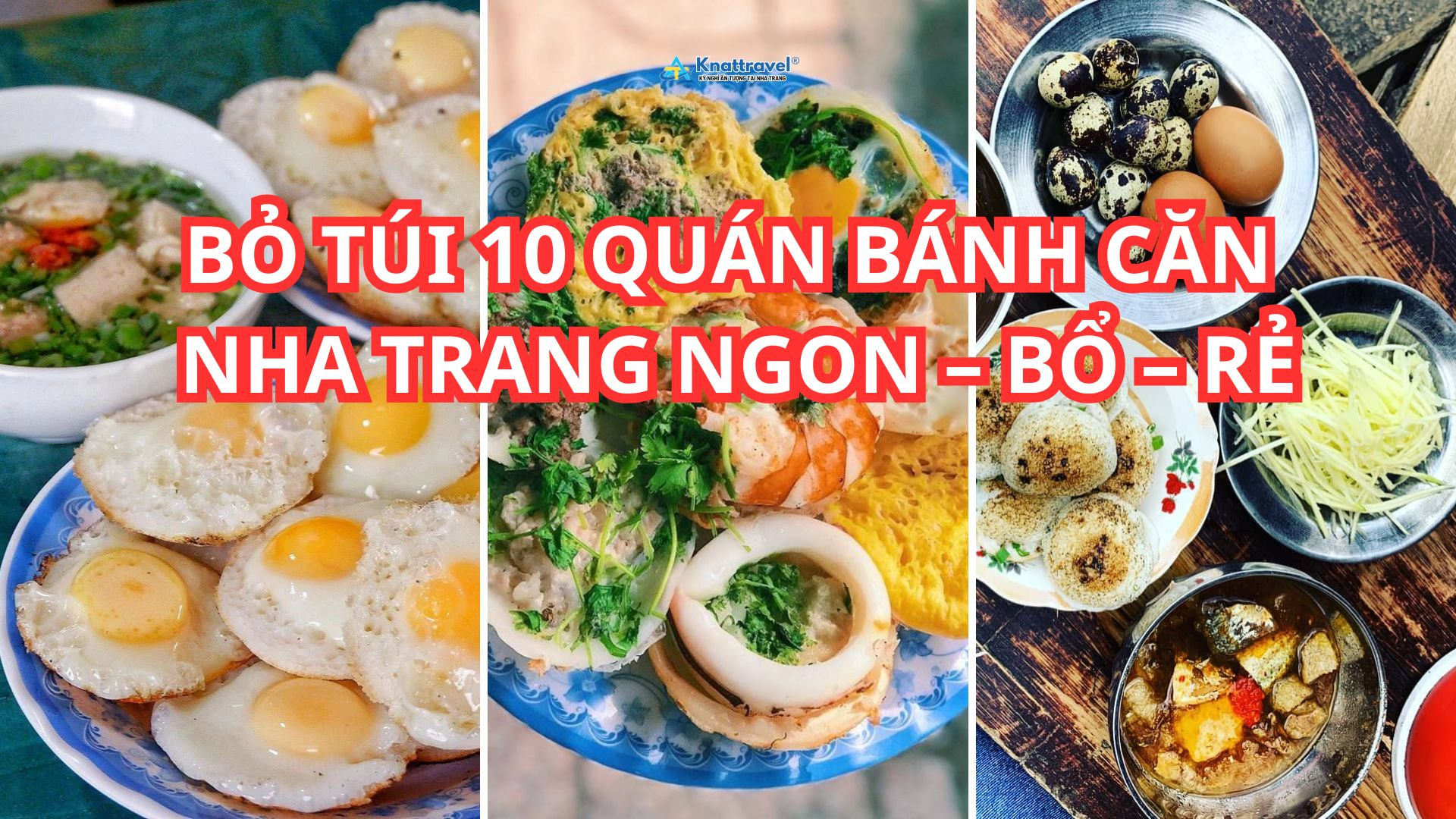 Top 10 quan banh can nha trang knat travel 0343317666 1 (3)